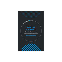 Emerald Publishing Limited Social Capital (inbunden, eng)