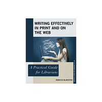 Bloomsbury Publishing PLC Writing Effectively in Print and on the Web (häftad, eng)