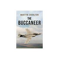 Amberley Publishing The Buccaneer (häftad, eng)