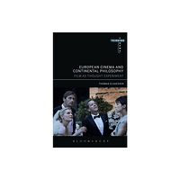 Bloomsbury Publishing PLC European Cinema and Continental Philosophy (häftad, eng)