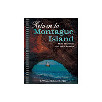 Union Square & Co. Return to Montague Island: More Mysteries and Logic Puzzles (bok, spiral, eng)