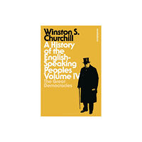 Bloomsbury Publishing PLC A History of the English-Speaking Peoples Volume IV (häftad, eng)