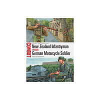 Bloomsbury Publishing PLC New Zealand Infantryman vs German Motorcycle Soldier (häftad, eng)