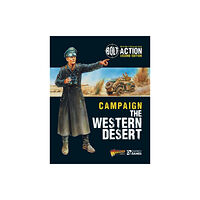 Bloomsbury Publishing PLC Bolt Action: Campaign: The Western Desert (häftad, eng)