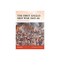 Bloomsbury Publishing PLC The First Anglo-Sikh War 1845–46 (häftad, eng)