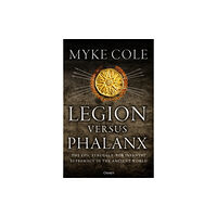 Bloomsbury Publishing PLC Legion versus Phalanx (häftad, eng)