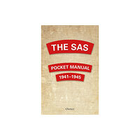 Bloomsbury Publishing PLC The SAS Pocket Manual (inbunden, eng)