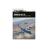 Bloomsbury Publishing PLC Douglas XB-19 (häftad, eng)