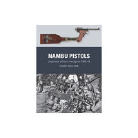 Bloomsbury Publishing PLC Nambu Pistols (häftad, eng)