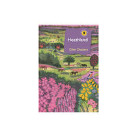 Bloomsbury Publishing PLC Heathland (inbunden, eng)