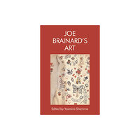 Edinburgh university press Joe Brainard’s Art (häftad, eng)