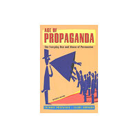 Henry Holt & Company Inc Age of Propaganda (häftad, eng)