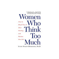 Henry Holt and Co. Women Who Think Too Much (häftad, eng)
