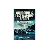 Pen & Sword Books Ltd Churchill's Last Wartime Secret (häftad, eng)