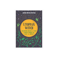 Microcosm Publishing Utopian Witch (inbunden, eng)
