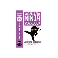 Bloomsbury Publishing PLC Vocabulary Ninja Workbook for Ages 6-7 (häftad, eng)