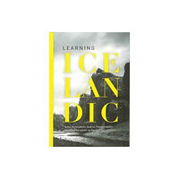 Mal Og Menning,Iceland Learning Icelandic. Textbook with audio (häftad, eng)