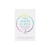 Lynne Peeples The Inner Clock (häftad, eng)