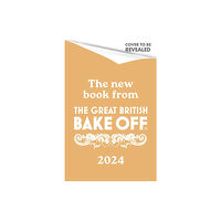 Little, Brown Book Group The Great British Bake Off: Comfort Bakes (inbunden, eng)