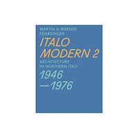 Park Books Italomodern 2 – Architecture in Northern Italy 1946–1976 (häftad, eng)