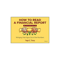 John Wiley & Sons Inc How to Read a Financial Report Workbook (häftad, eng)