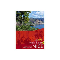 Sunflower Books Nice Walk & Eat Sunflower Guide (häftad, eng)