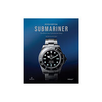 Future Publishing Limited Oyster Perpetual Submariner (inbunden, eng)