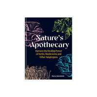 Octopus publishing group Nature's Apothecary (inbunden, eng)
