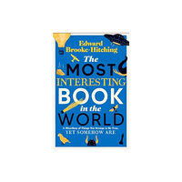 Simon & Schuster Ltd The Most Interesting Book in the World (inbunden, eng)