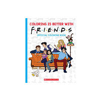 Scholastic US Coloring is Better with Friends: Official Friends Coloring Book (häftad, eng)