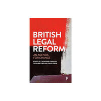Bristol University Press British Legal Reform (häftad, eng)