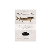 Brandeis University Press The Philosopher Fish (häftad, eng)