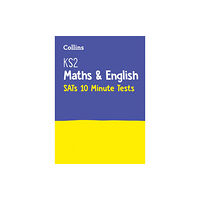HarperCollins Publishers KS2 Maths and English SATs 10-Minute Tests (häftad, eng)