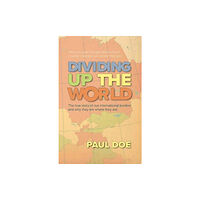 The Conrad Press Dividing up the World (häftad, eng)