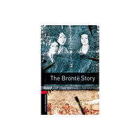 Oxford University Press Oxford Bookworms Library: Level 3: The Bronte Story (häftad, eng)