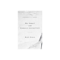 Crossway Books The Gospel and Personal Evangelism (häftad, eng)