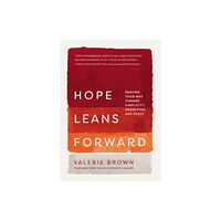 Augsburg Fortress Publishers Hope Leans Forward (inbunden, eng)