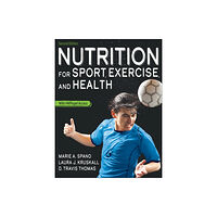 Human Kinetics Publishers Nutrition for Sport, Exercise, and Health (häftad, eng)