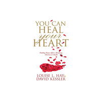 Hay House UK Ltd You Can Heal Your Heart (häftad, eng)