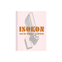 Batsford Isokon and the Bauhaus in Britain (inbunden, eng)