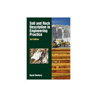 Porto Press Ltd Soil and Rock Description in Engineering Practice (inbunden, eng)