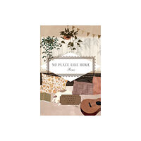 Everyman No Place Like Home (inbunden, eng)