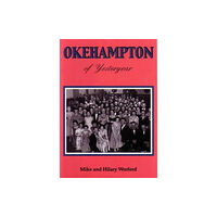 Obelisk Publications Okehampton of Yesteryear (häftad, eng)