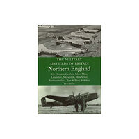 The Crowood Press Ltd The Military Airfields of Britain: North England (häftad, eng)