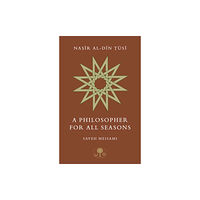 The Islamic Texts Society Nasir al-Din Tusi (häftad, eng)