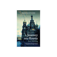 Haus Publishing A Journey into Russia (häftad, eng)