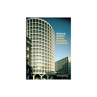 Lund Humphries Publishers Ltd Richard Seifert (inbunden, eng)