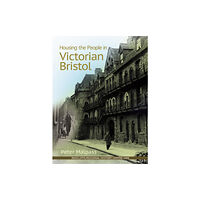 Sansom & Co Housing the People in Victorian Britain (häftad, eng)