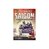 Helion & Company Target Saigon 1973-75 (häftad, eng)