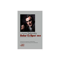 Arc Publications Solar Eclipse 1914 (häftad, eng)